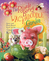 THE Razzle Berry Wackadoodle Garden - Children's Book